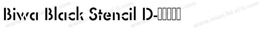 Biwa Black Stencil D字体转换